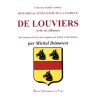 Histoire & généalogie de la famille de Louviers et de ses alliances