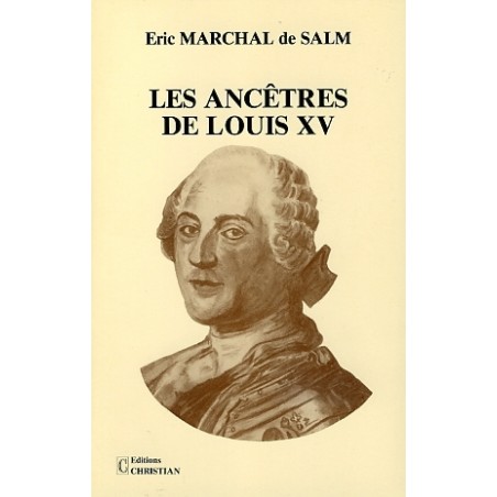 Les ancêtres de louis XV