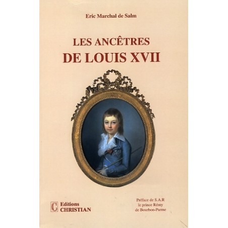 Les ancêtres de louis XVII