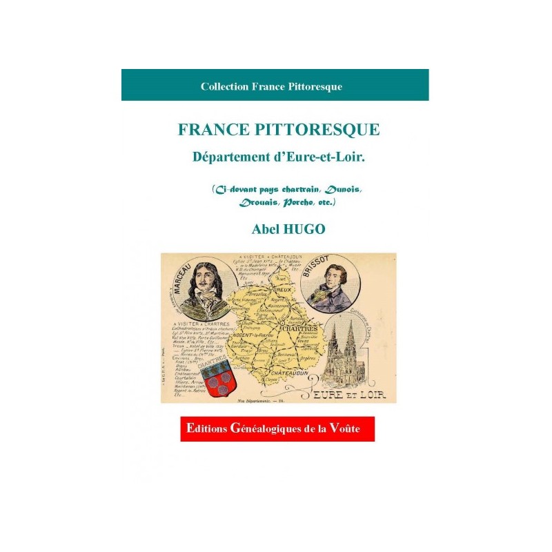 France Pittoresque Département de l'Eure et Loir