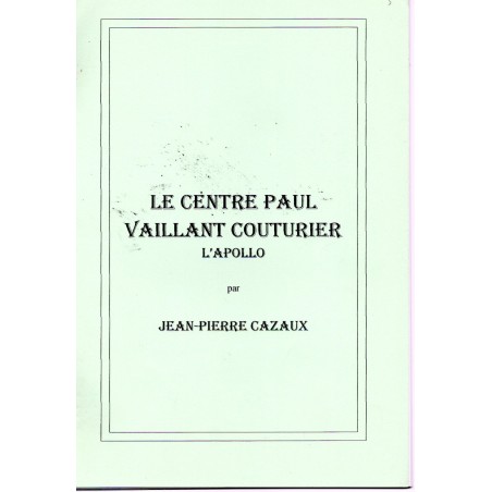 Le centre Paul Vaillant Couturier "l'Apollo"