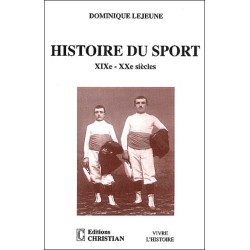 Histoire du sport XIXe-XXe...