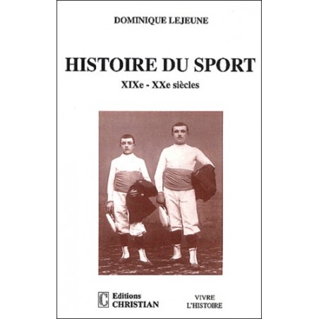 Histoire du sport XIXe-XXe siècle