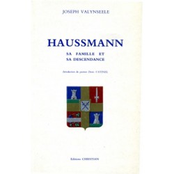 Haussmann, sa famille et sa...