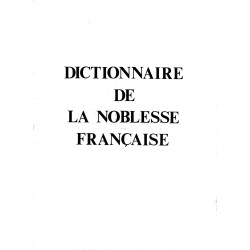 Dictionnaire de la Noblesse française