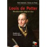 Louis de Potter. Révolutionnaire belge en 1830