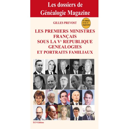 Les Premiers Ministres Français  sous la Ve République Généalogies et portraits familiaux