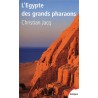 L'Egypte des grands pharaons
