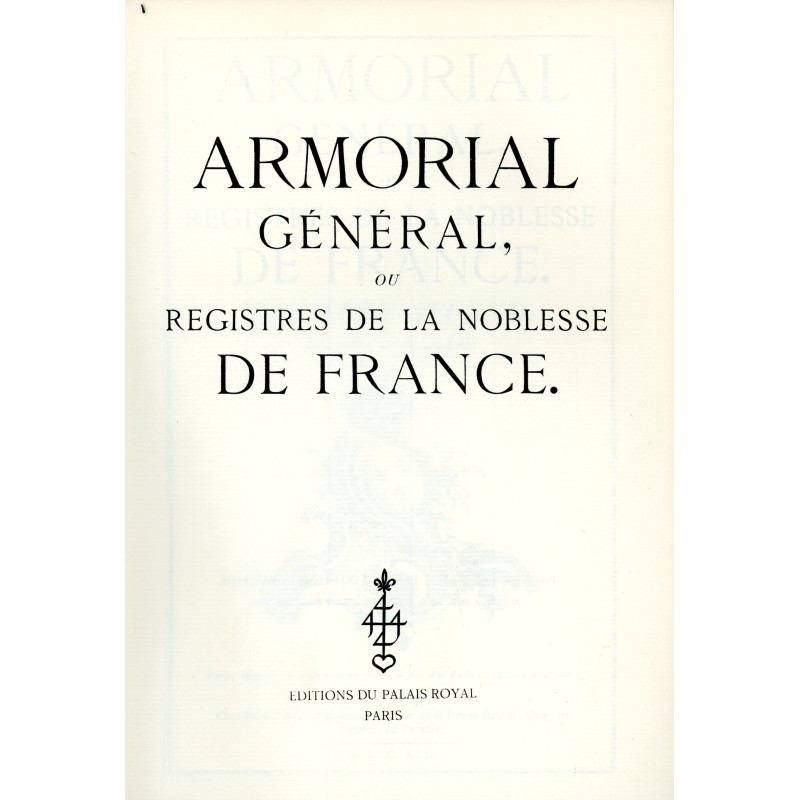 Armorial général ou Registres de la noblesse de France registre second seconde partie