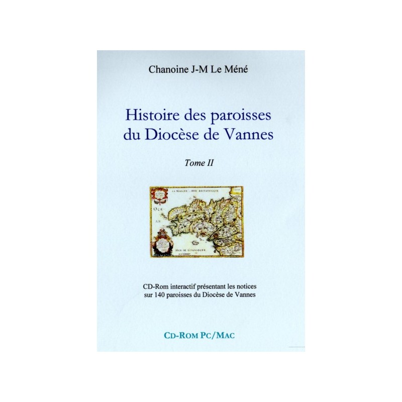 Histoire des paroisses de Vannes Tome 2, Cd-Rom