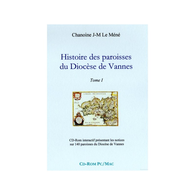 Histoire des paroisses de Vannes Tome 1, Cd-Rom