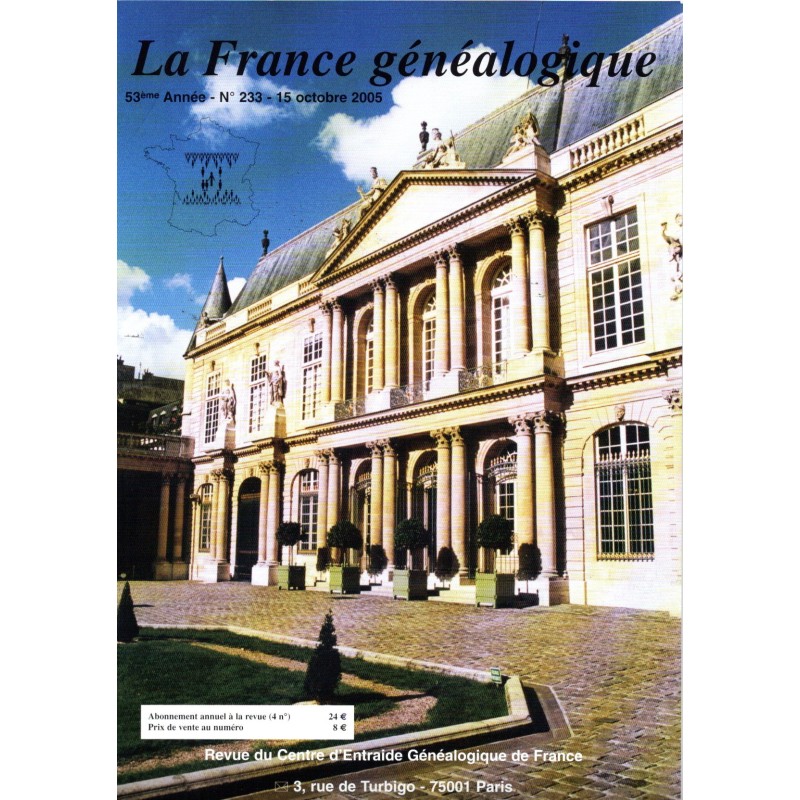 La France Généalogique N° 233 - 15 octobre 2006