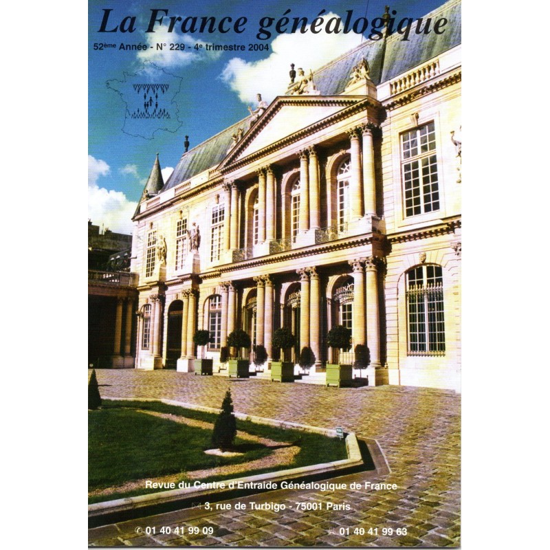 La France Généalogique N° 229 - 4e trimestre 2004