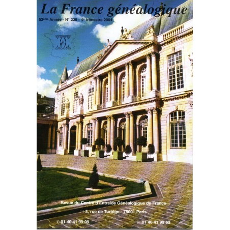 La France Généalogique N° 229 - 4e trimestre 2004