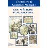 Les métiers d'autrefois