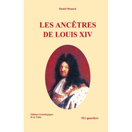Les ancêtres de Louis XIV