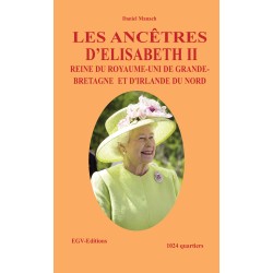 Les ancêtres d’Elizabeth II...
