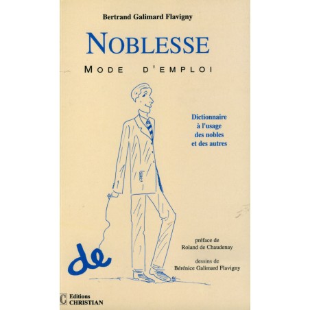 Noblesse, mode d'emploi