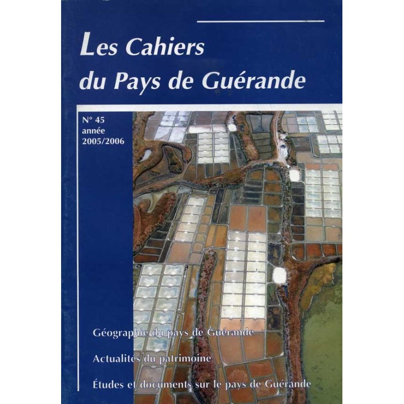 Les cahiers du Pays de Guérande N° 45