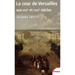 La cour de Versailles aux...