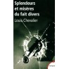 Splendeurs et misères du fait divers
