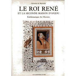 Le Roi René et la seconde...