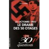22 octobre 1941 : Le Drame des 50 otages en 30 questions