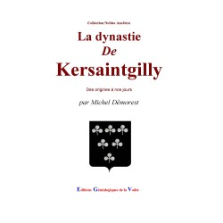 La dynastie de Kersaintgilly