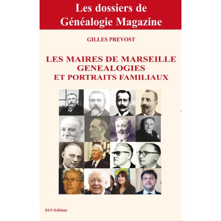 Les maires de Marseille généalogies et portraits familiaux