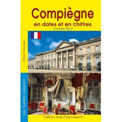 Compiègne en dates et en...