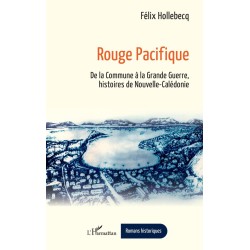 Rouge Pacifique: De la...