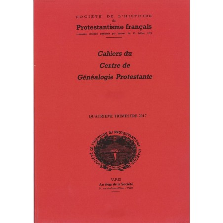 Cahiers du centre de généalogie Protestante n° 147