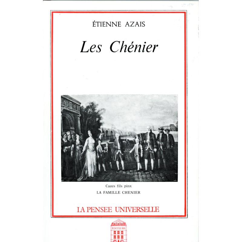Autour de la Révolution française : les Chénier