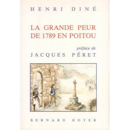 La Grande Peur de 1789 en Poitou