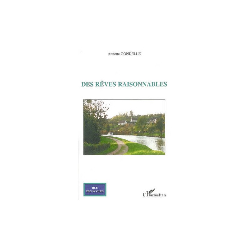 Des rêves raisonnables