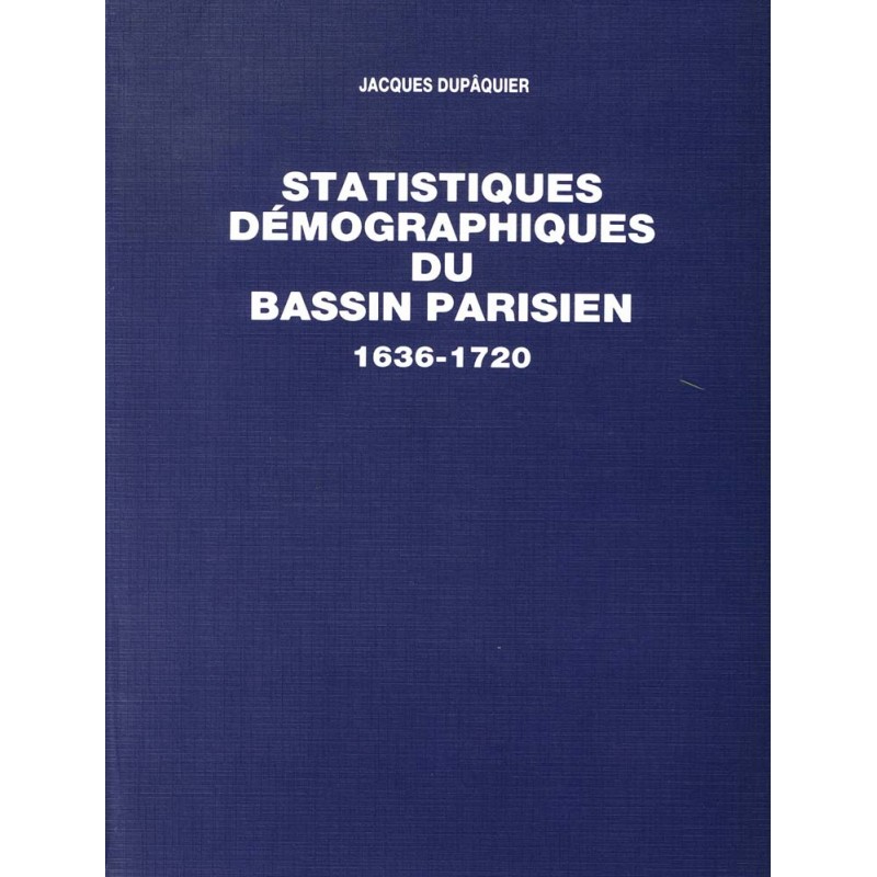 Statistiques démographiques du bassin parisien - 1636-1720