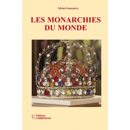 Les monarchies du monde