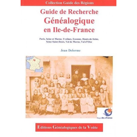 Guide de recherche généalogique en Ile de France