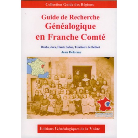 Guide de recherche généalogique en Franche Comté