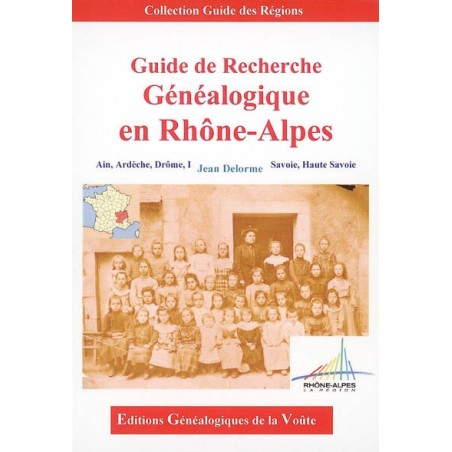 Guide de recherche Généalogique en Rhône-Alpes