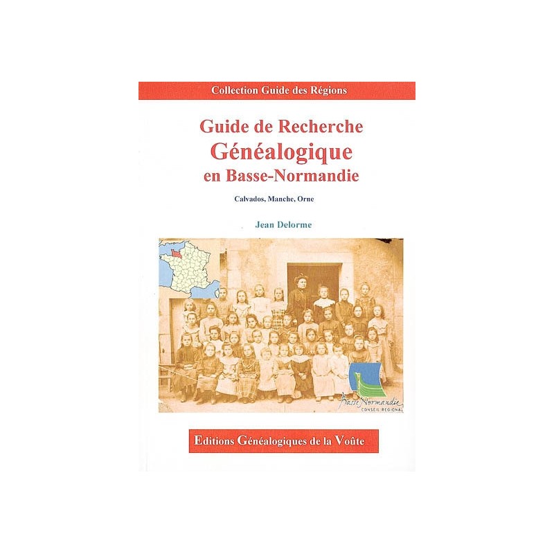 Guide de recherche Généalogique en Basse-Normandie