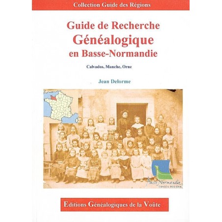 Guide de recherche Généalogique en Basse-Normandie