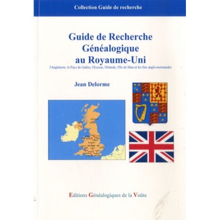 Guide de recherche généalogique en Grande Bretagne