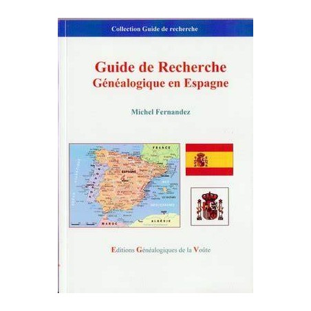 Guide de Recherche Généalogique en Espagne