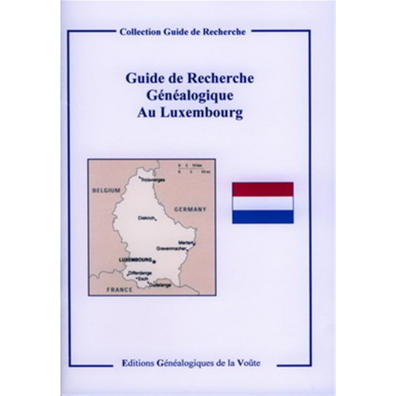 Guide de recherche généalogique au Luxembourg