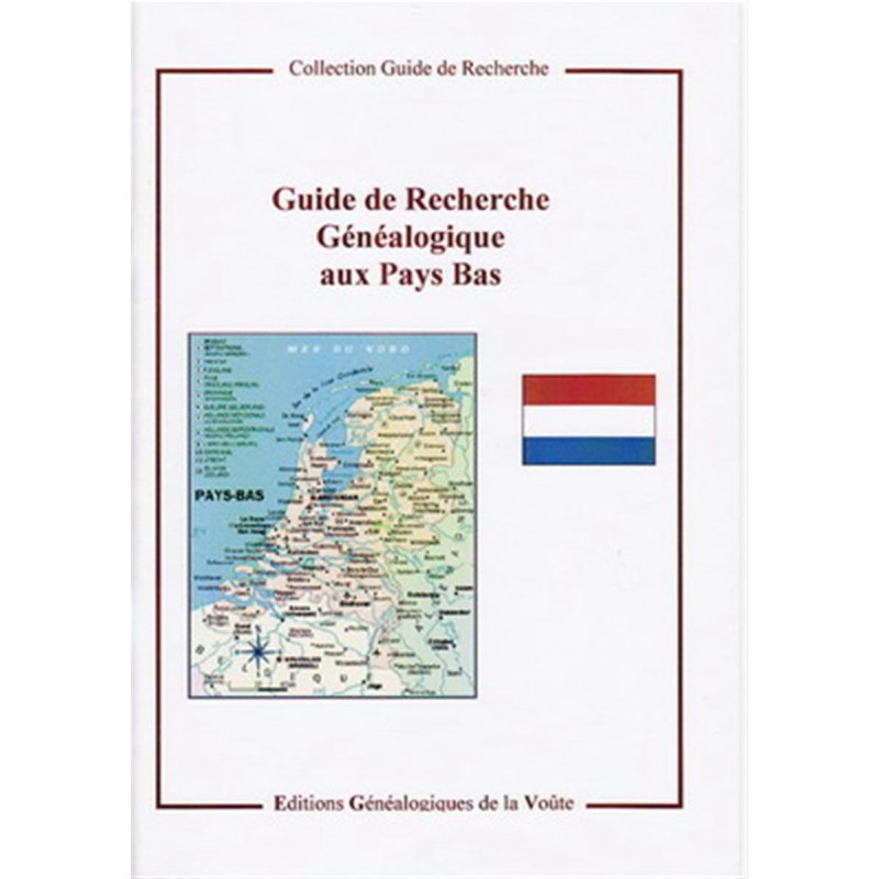 Guide de recherche généalogique aux Pays Bas