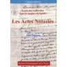 Guide des recherches dans les papiers de famille "Les Actes Notariés"