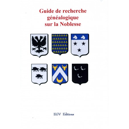 Guide de recherche généalogique sur la Noblesse