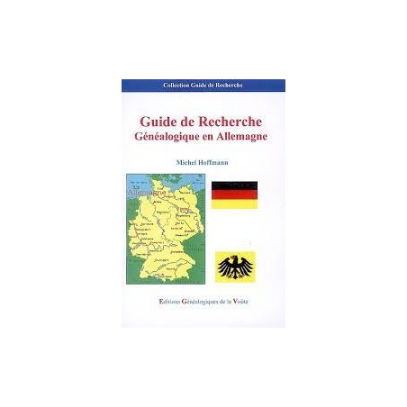 Guide de Recherche Généalogique en Allemagne