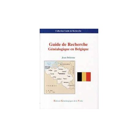 Guide de Recherche Généalogique en Belgique